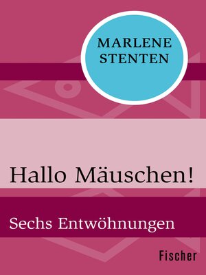 cover image of Hallo Mäuschen!